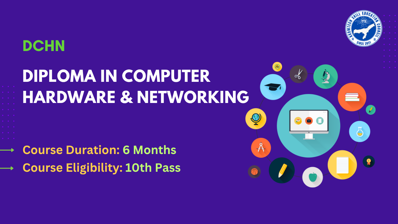 Diploma In Computer Hardware & Networking